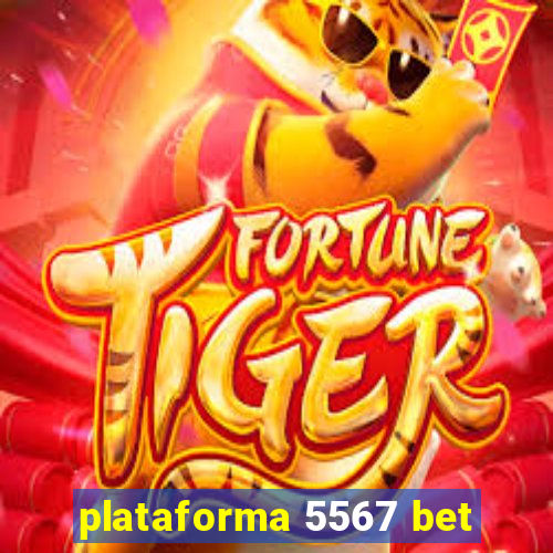 plataforma 5567 bet